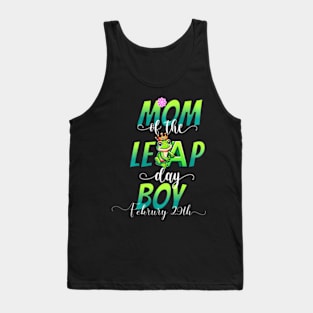 Mom Of The Leap Day Boy February 29Th Birthday Leap Year Tank Top